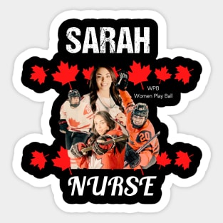 Sarah Nurse: The Canadian Ice Queen Sticker